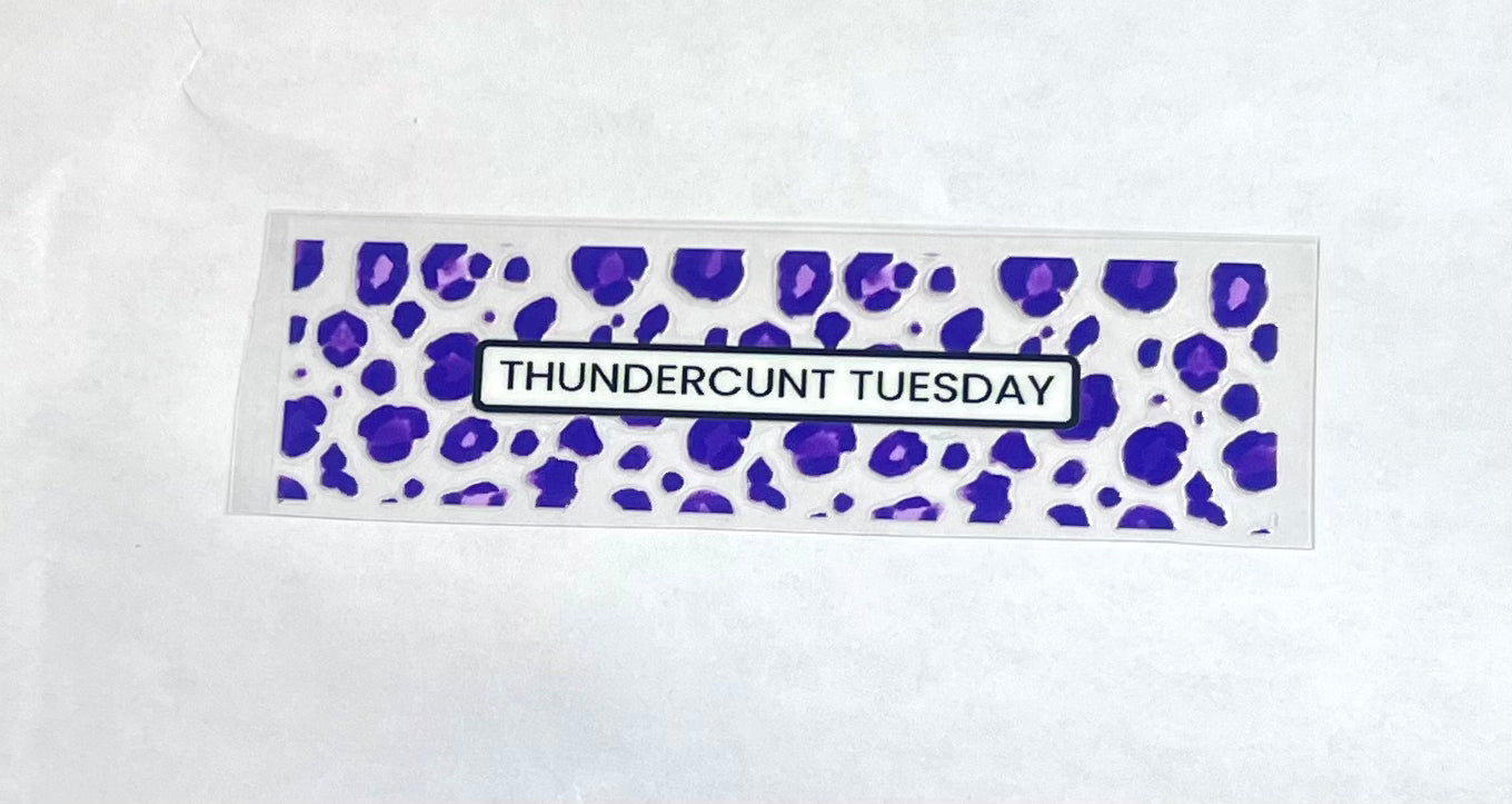 Thundercunt Tuesday