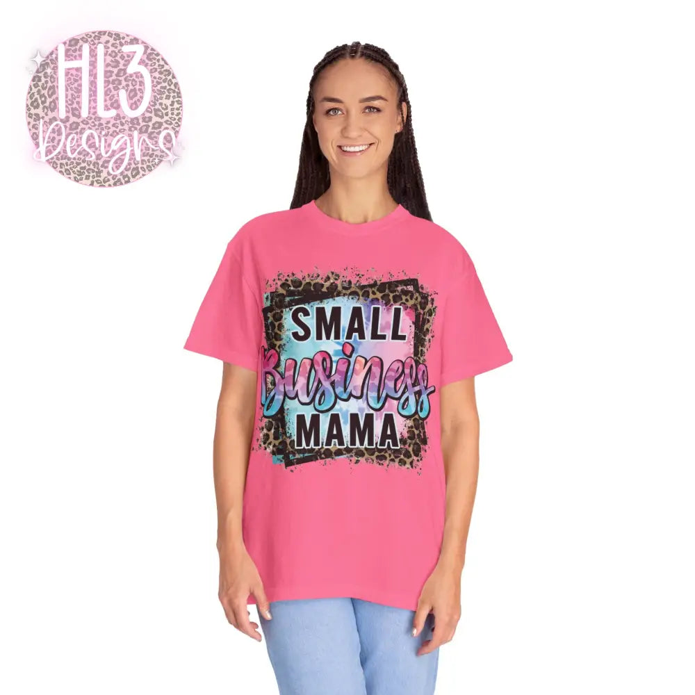 Small Business Mama Comfort Color Tee - T-Shirt