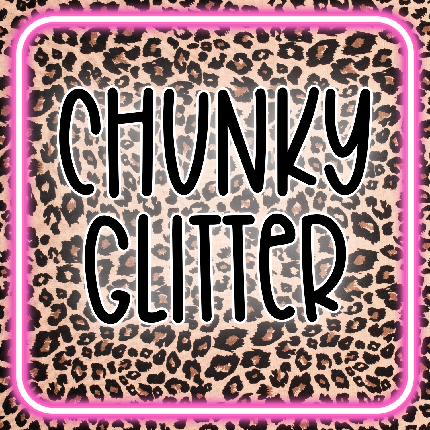 Chunky Glitter