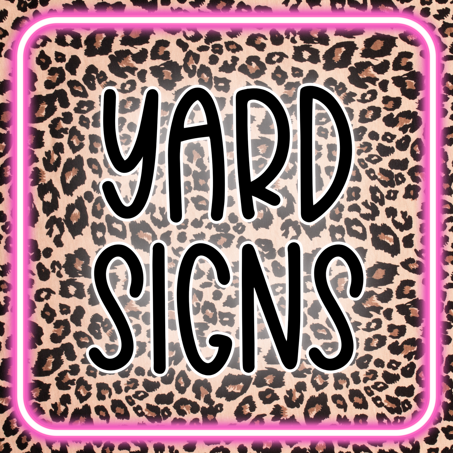 Yard Signs