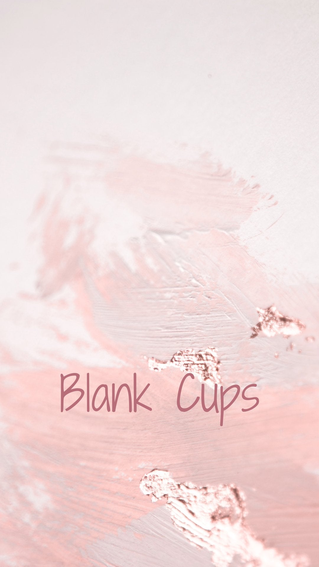 Blank Cups