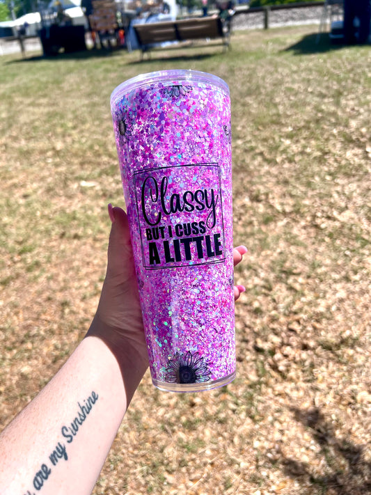 24oz Plastic - Classy But I Cuss A Little