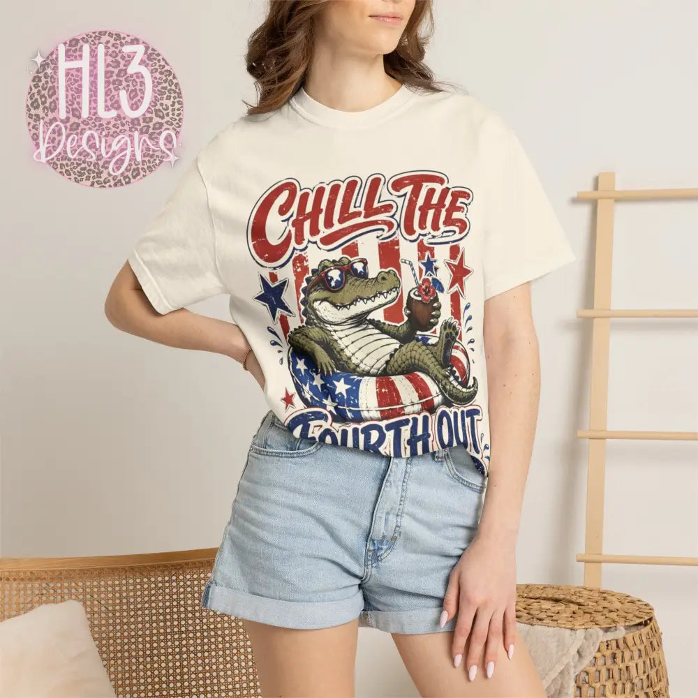 Chill The Fourth Out T-shirt - T-Shirt