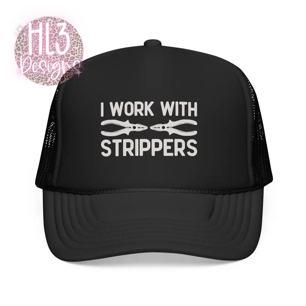 Electrician Funny Hat - I Work With Strippers - Black / One size - Hats