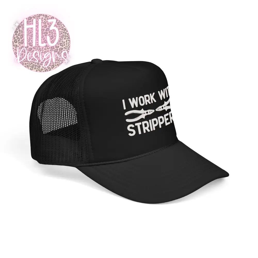 Electrician Funny Hat - I Work With Strippers - Hats