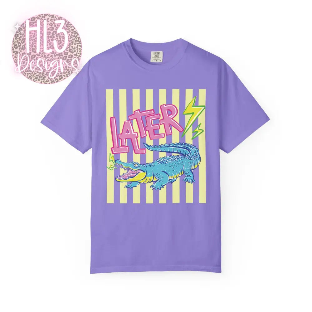 Later Gator After While Crocodile T-Shirt Comfort Color - Violet / M - T-Shirt