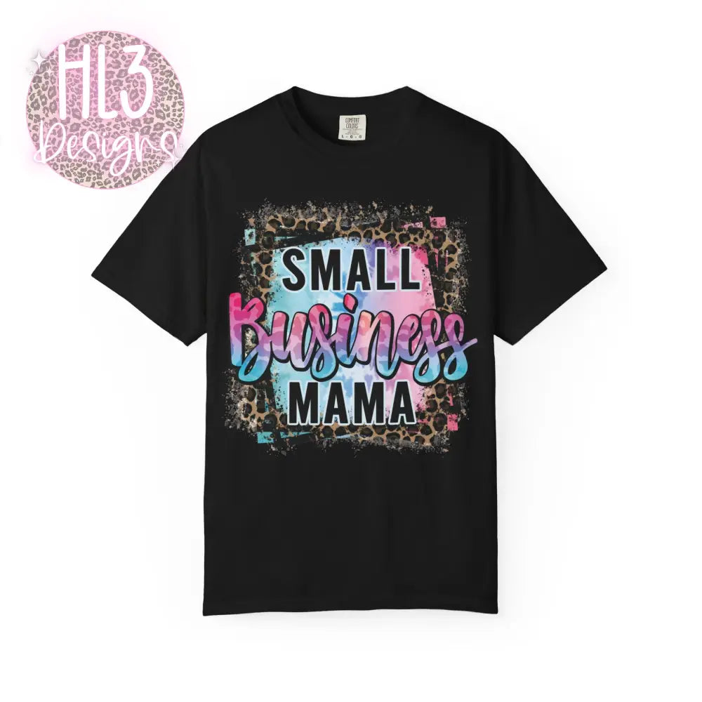 Small Business Mama Comfort Color Tee - Black / S - T-Shirt