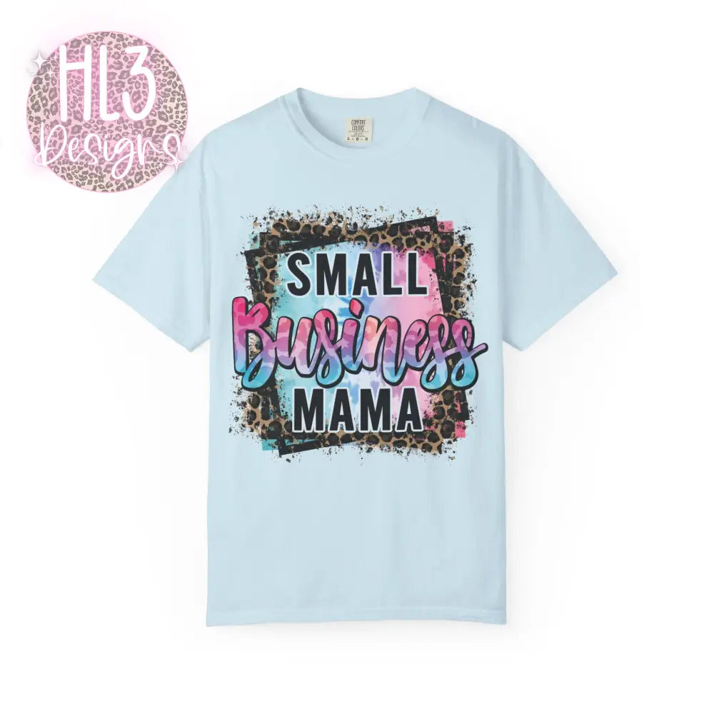 Small Business Mama Comfort Color Tee - Chambray / S - T-Shirt