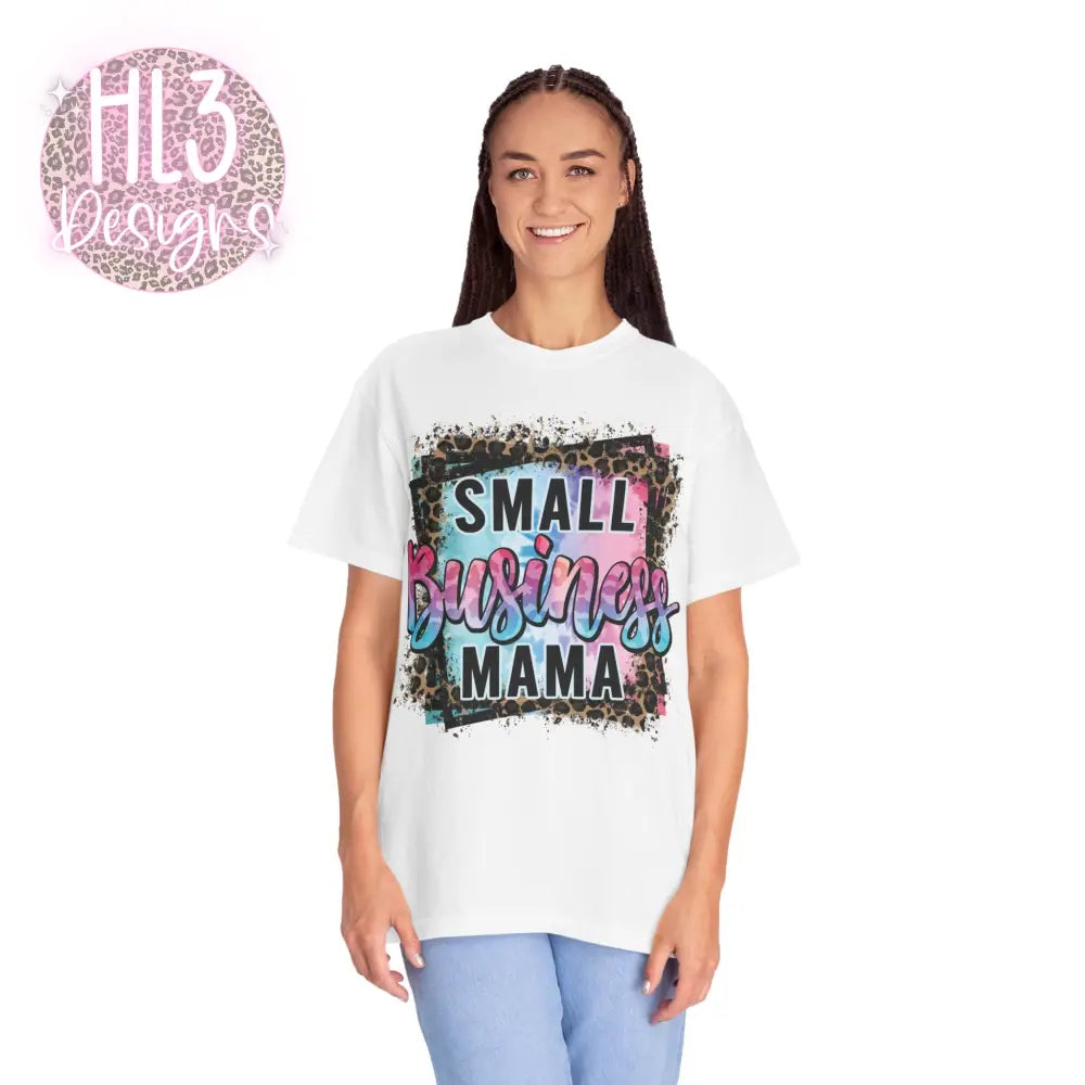 Small Business Mama Comfort Color Tee - T-Shirt