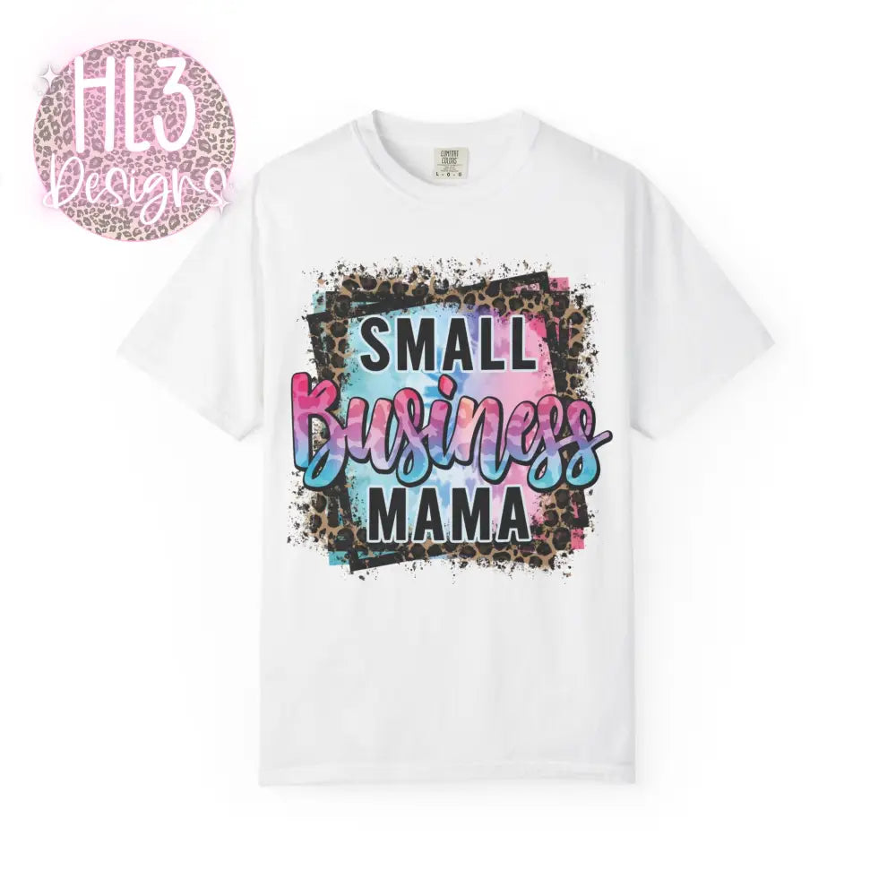 Small Business Mama Comfort Color Tee - White / S - T-Shirt