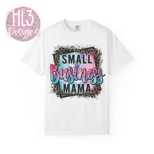 Small Business Mama Comfort Color Tee - White / S - T-Shirt