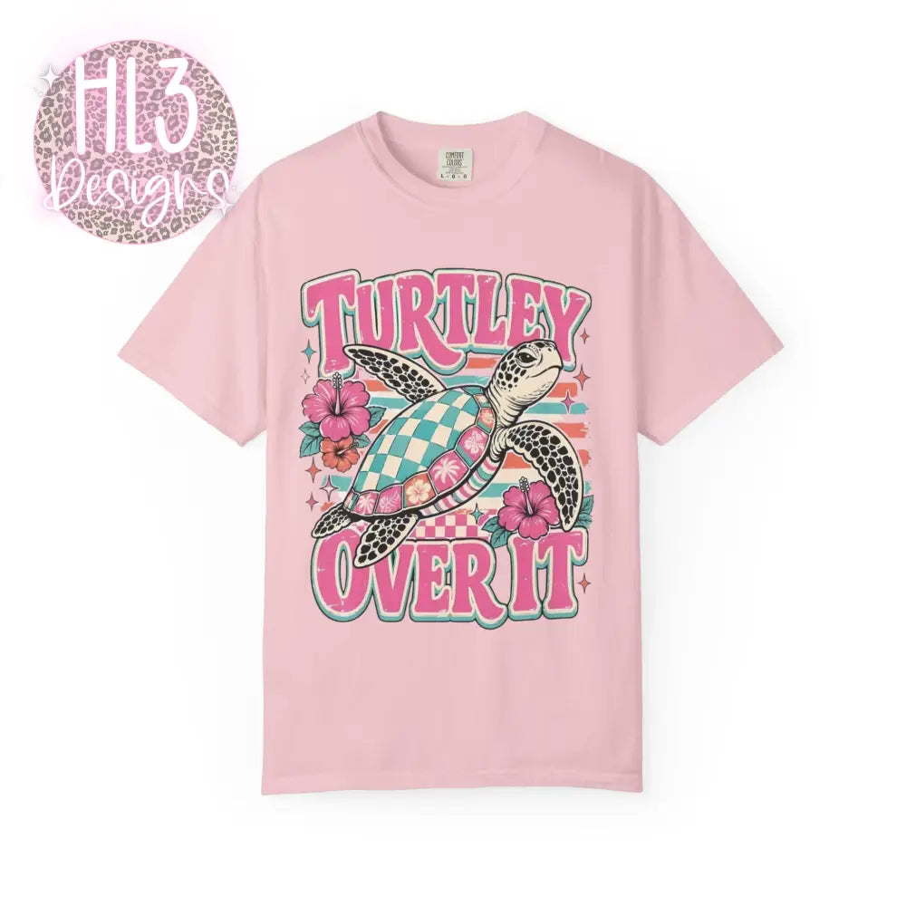 Turtley Over It Comfort Color T-shirt - T-Shirt