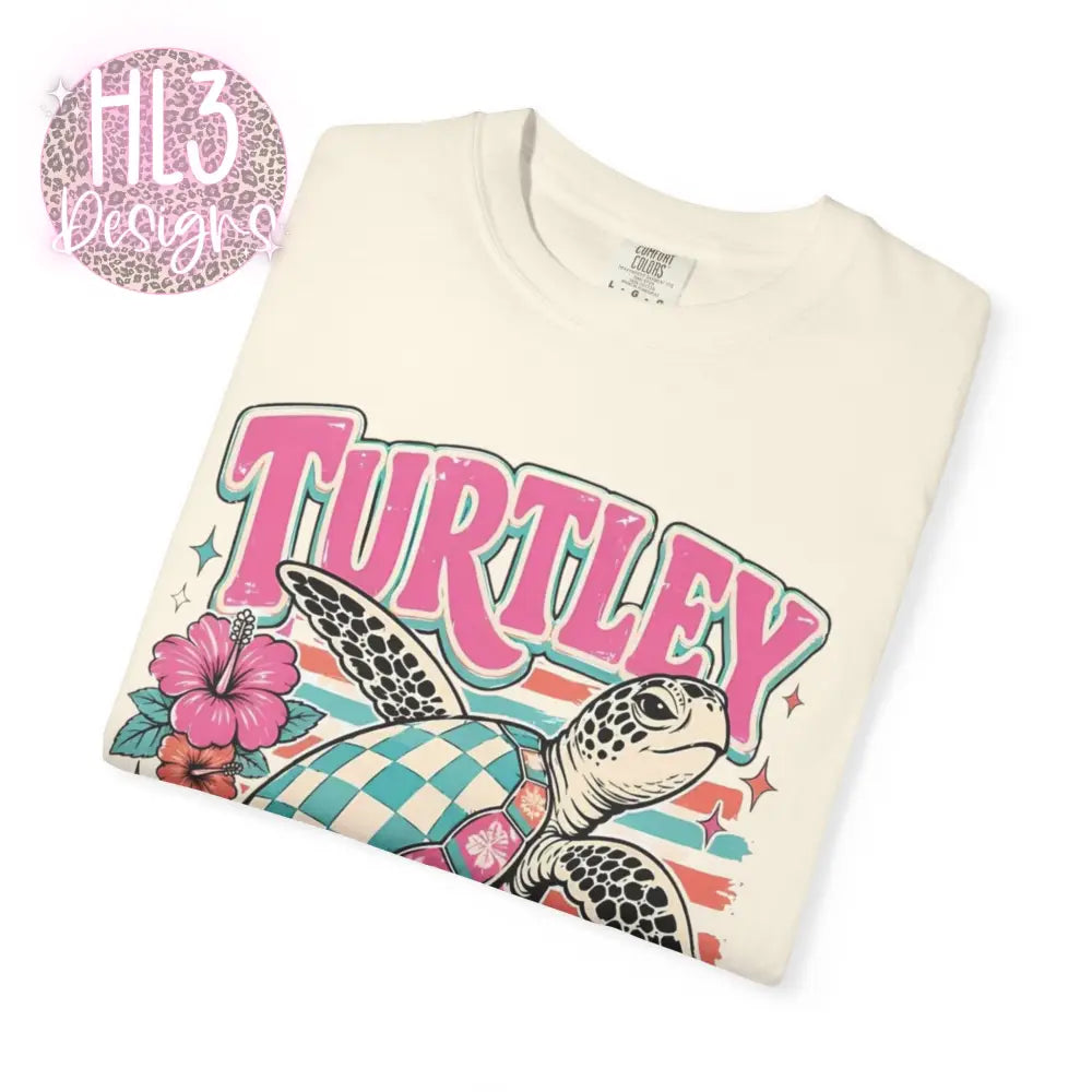 Turtley Over It Comfort Color T-shirt - T-Shirt
